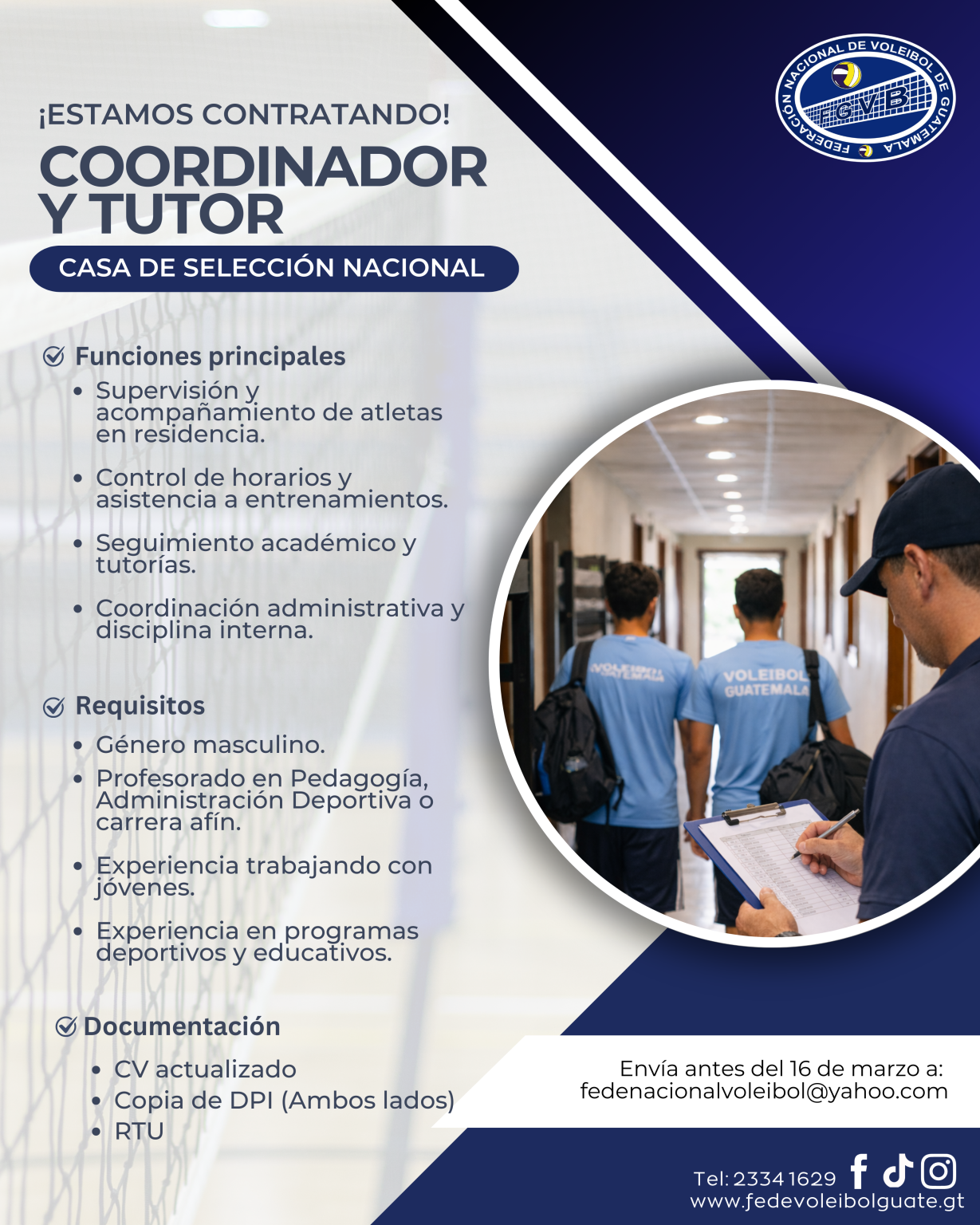 CONVOCATORIA: Coordinador y Tutor de la Casa de Selección Masculina